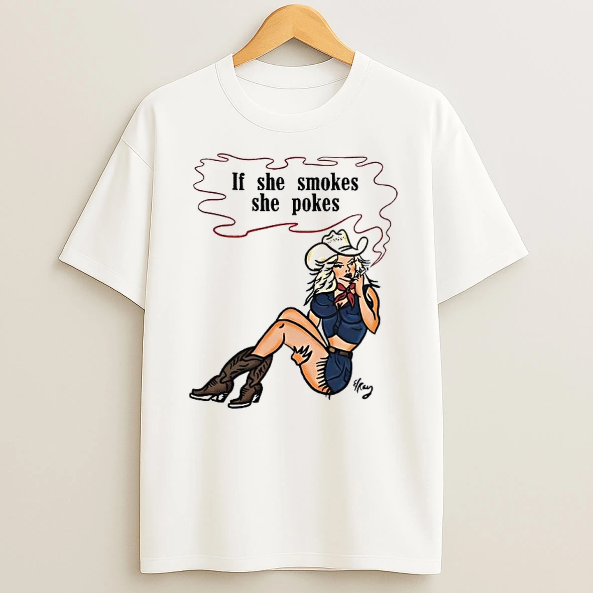 Cowboy Girl If She Smokes She Pokes Shirts