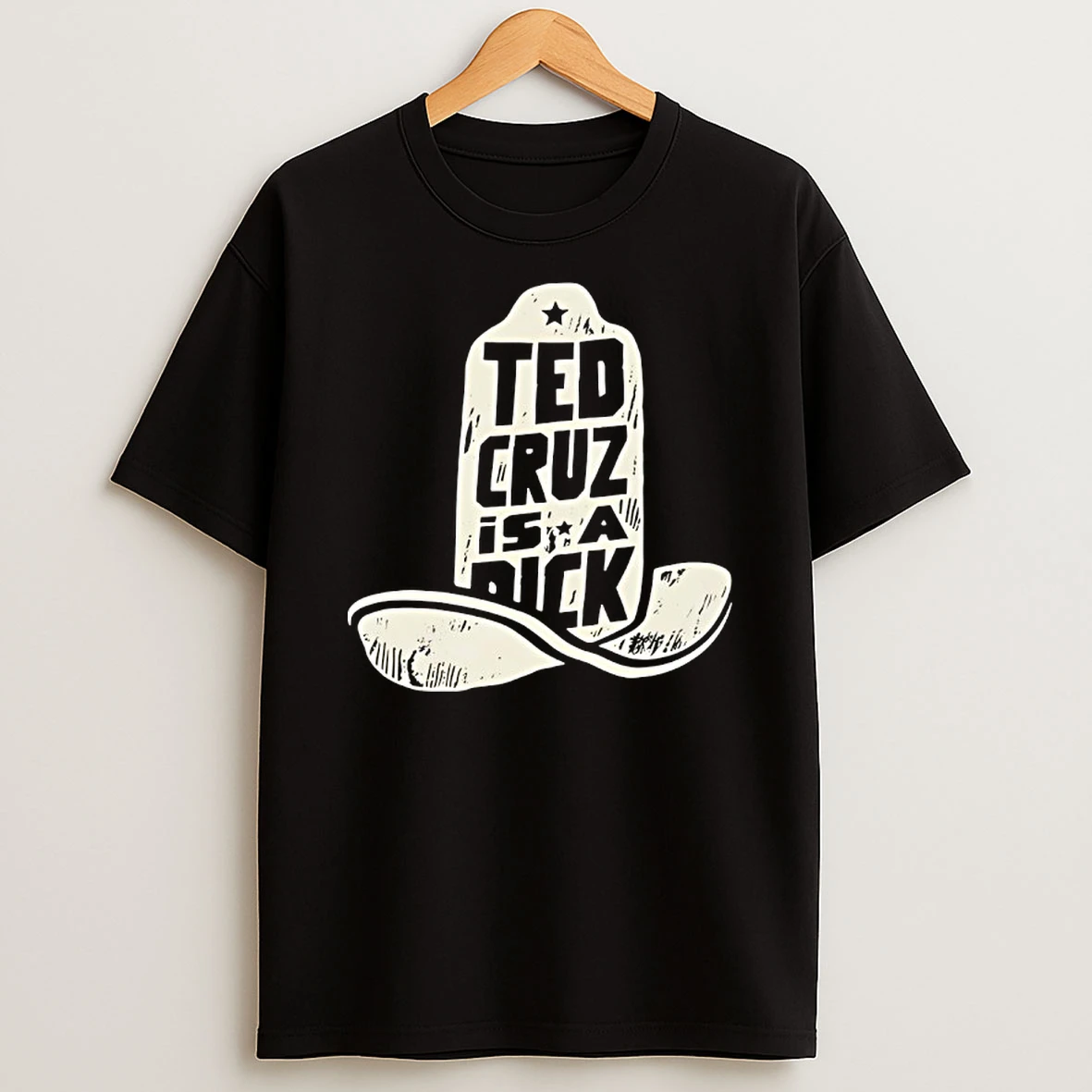 Cowboy Hat Ted Cruz Is A Dick Vintage Shirts