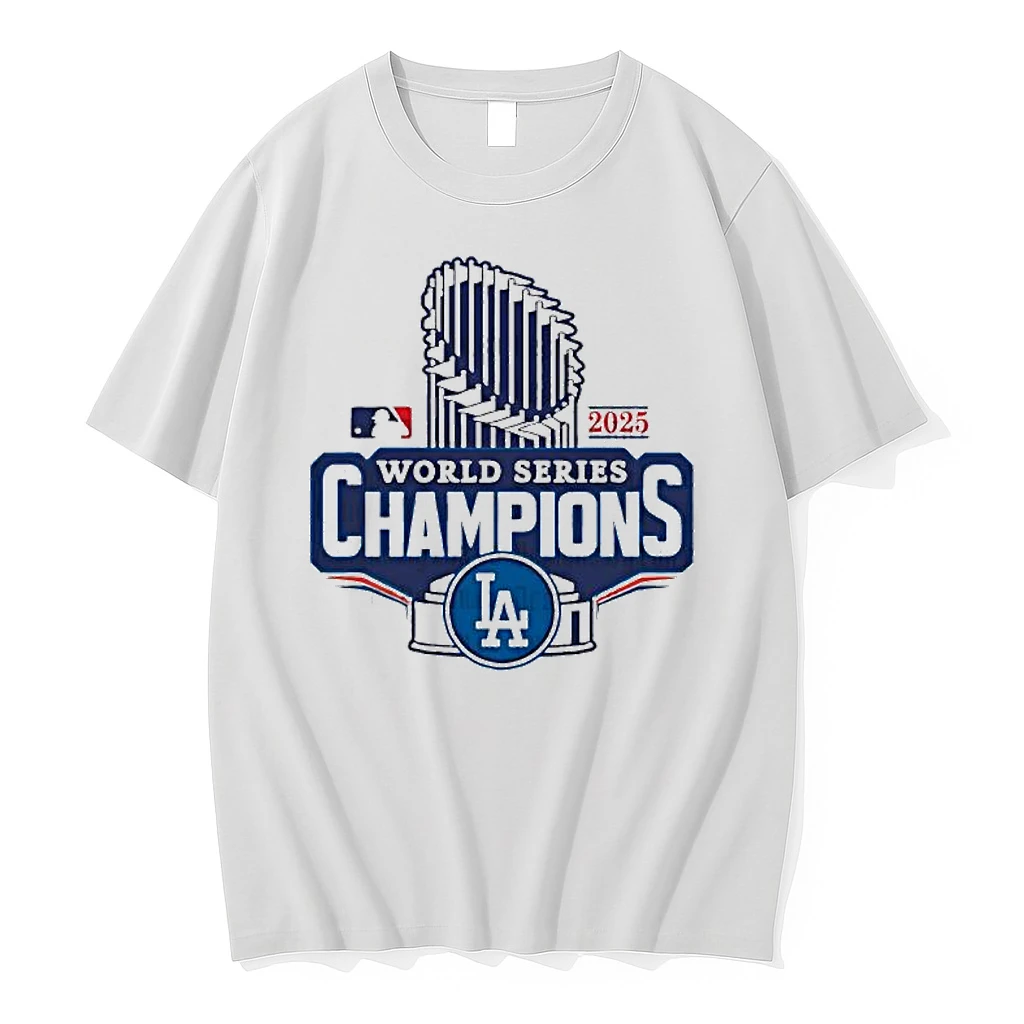 Cup Of 2025 World Series Champions Los Angeles Dodgers Shirts