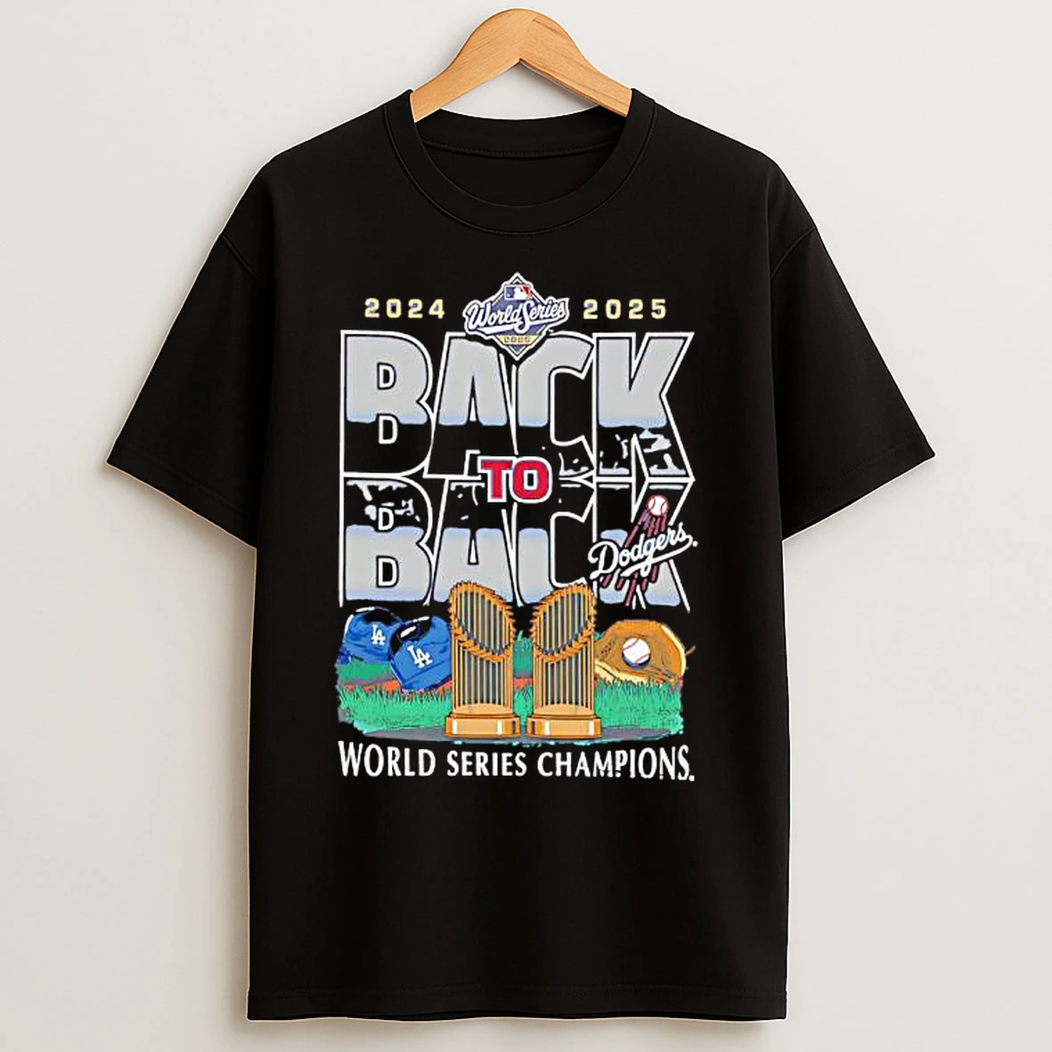 Cup Of Memories Los Angeles Dodgers 2024 2025 World Series Champions T Shirts