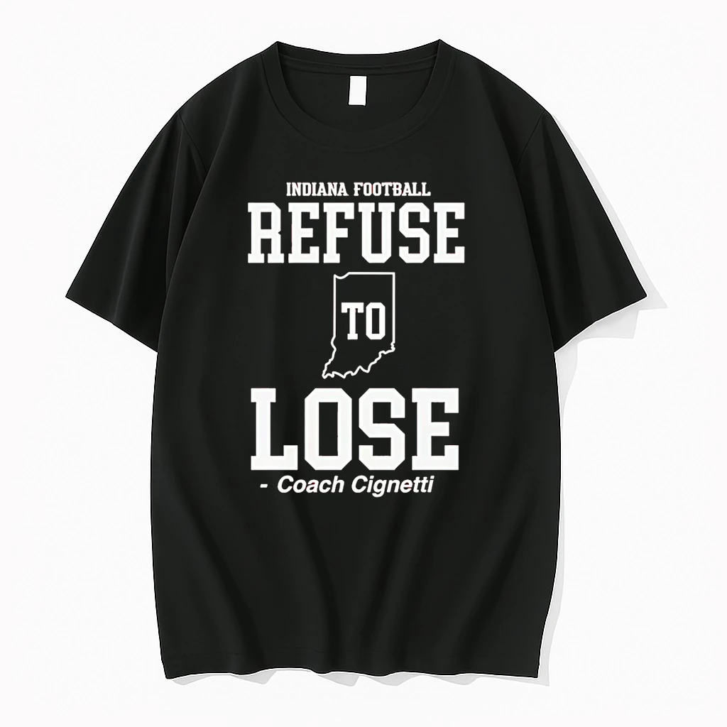 Curt Cignetti Indiana Football Refuse To Lose Shirts