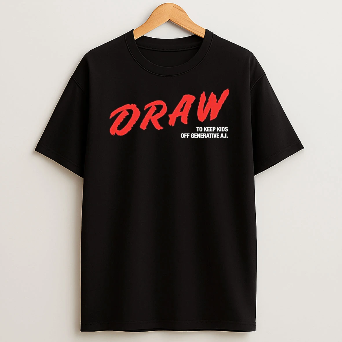 Draw To Keep Kids Off Generative Ai Shirts