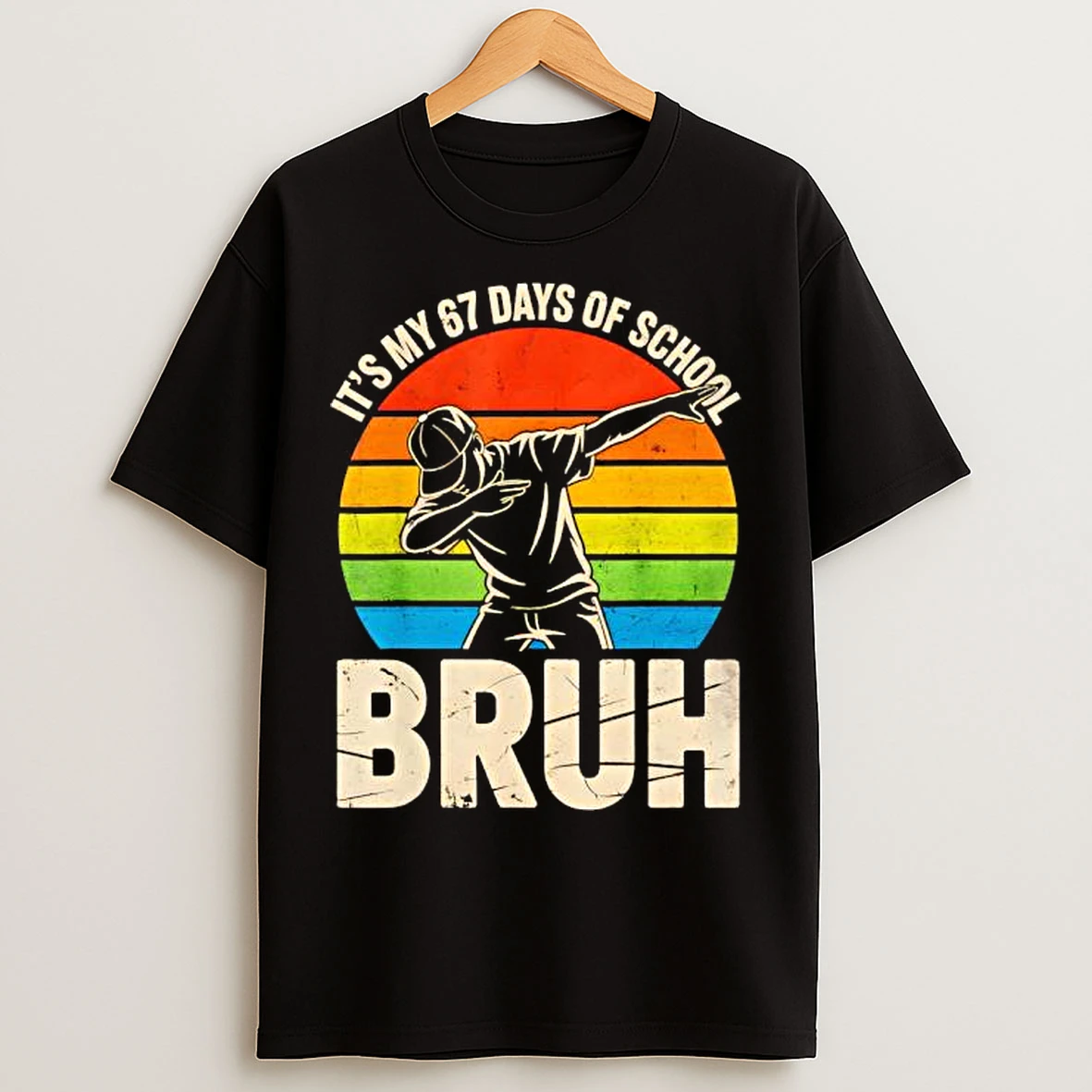 Dabbing Its My 67 Days Of School Bruh T Shirts