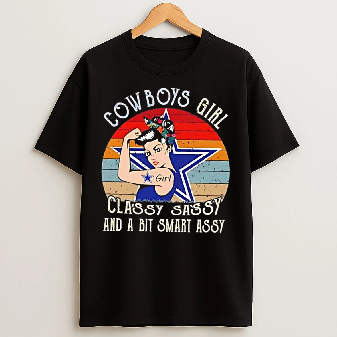 Dallas Cowboys Girl Classy Sassy And A Bit Smart Assy T Shirts