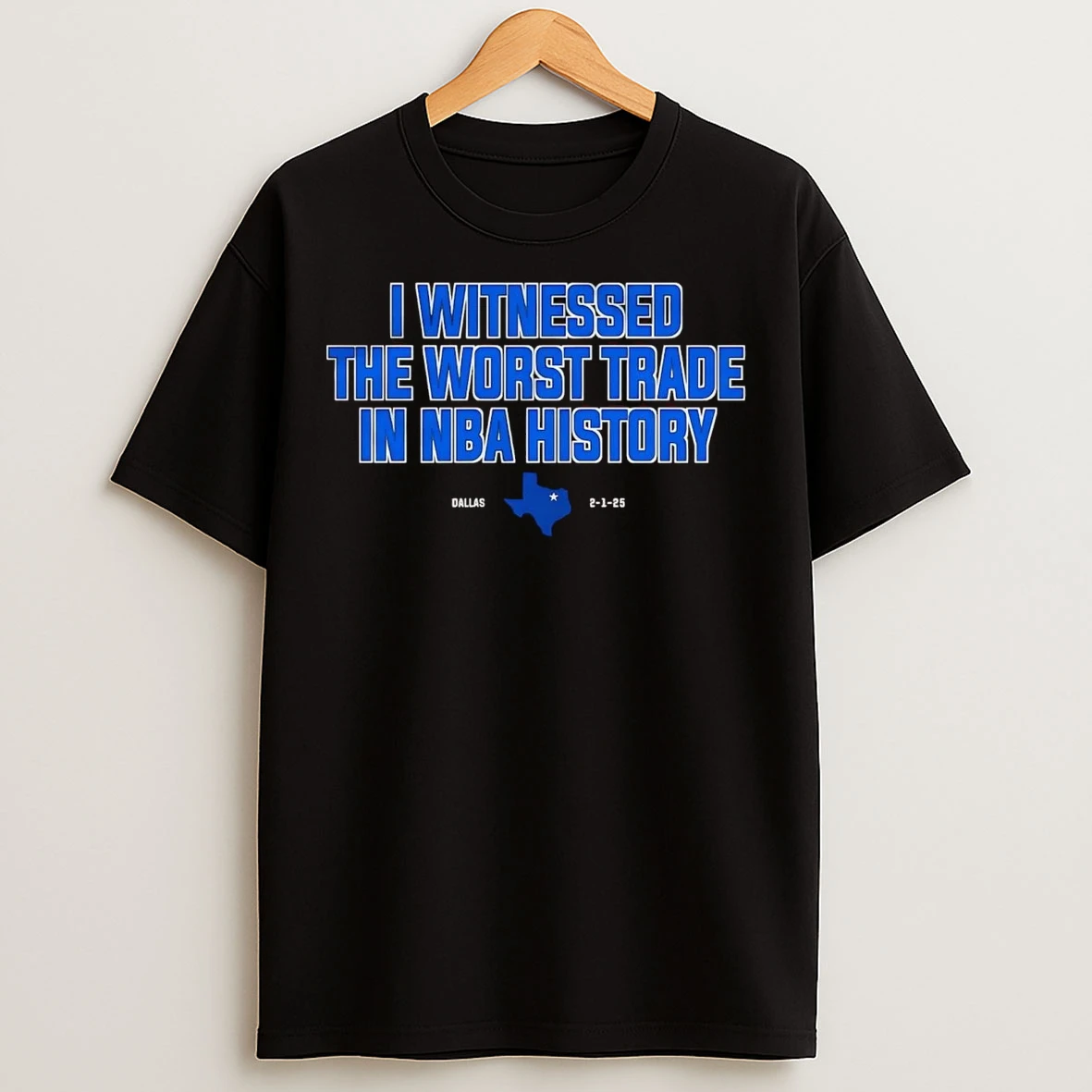 Dallas Mavericks 2025 I Witnessed The Worst Trade In Nba History T Shirts
