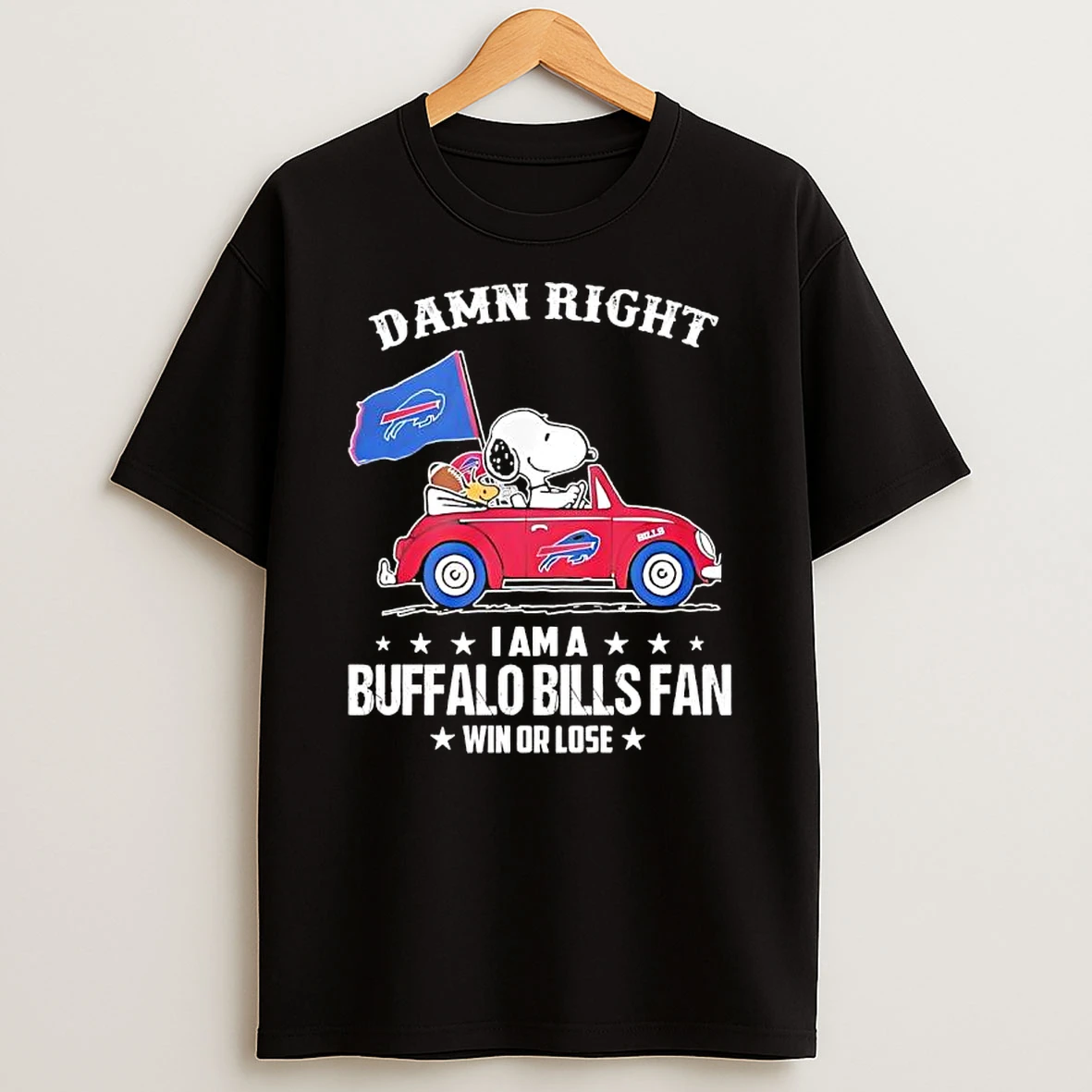 Damn Right I Am A Buffalo Bills Fan Win Or Lose Snoopy And Woodstock In A Red Car Shirts