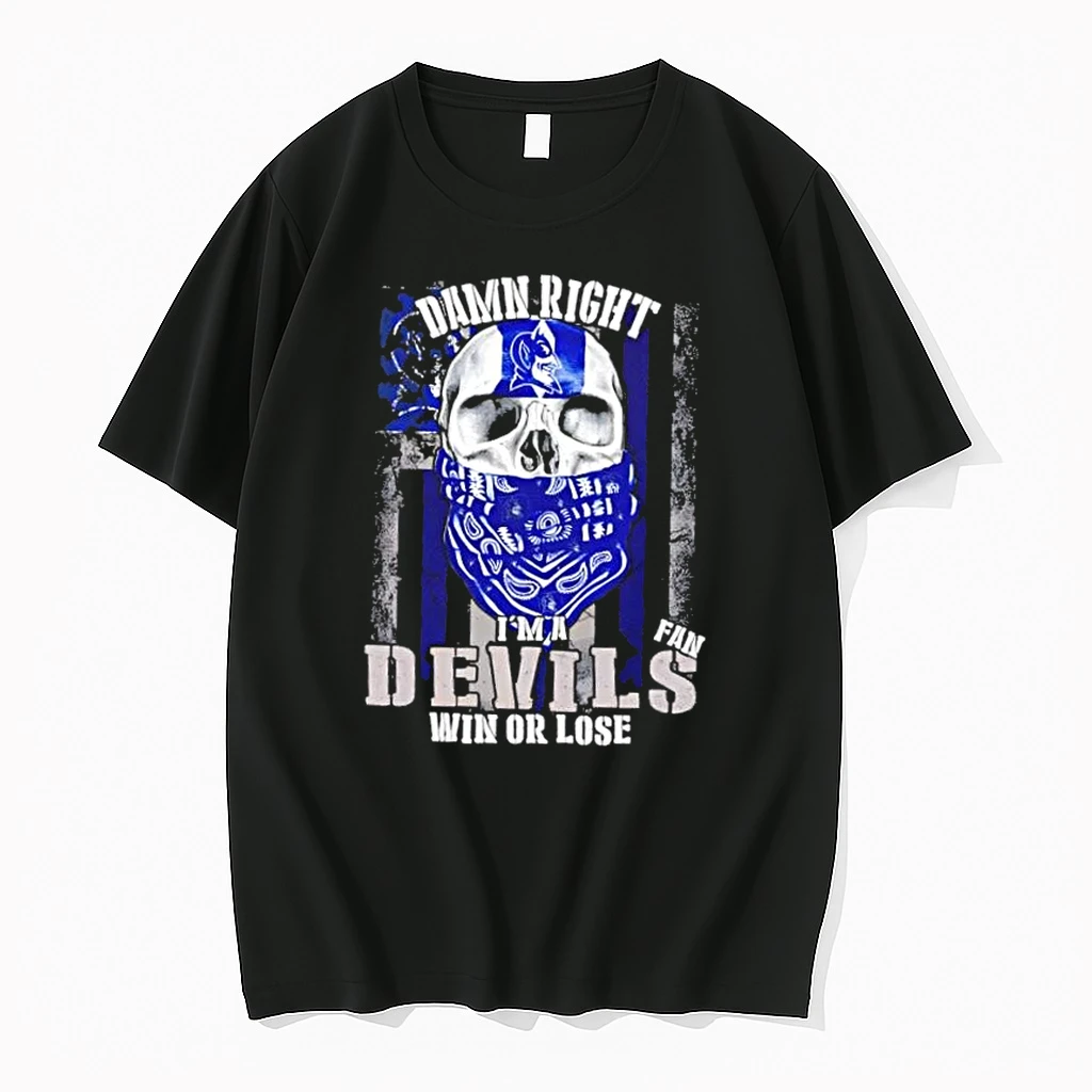 Damn Right Im A Duke Blue Devils Fan Win Or Lose Us Flag Shirts