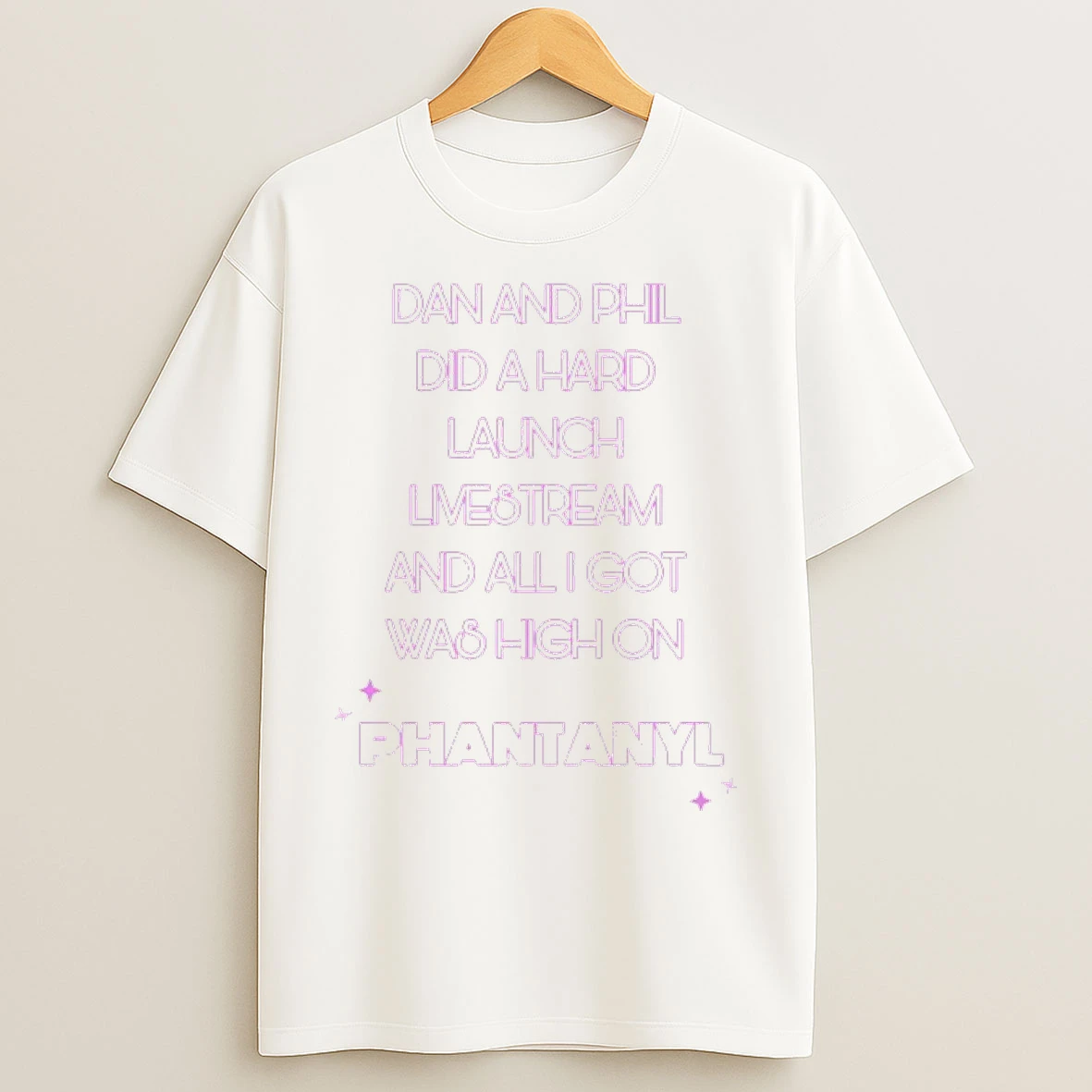 Dan And Phil Did A Hard Launch Live Stream T Shirts
