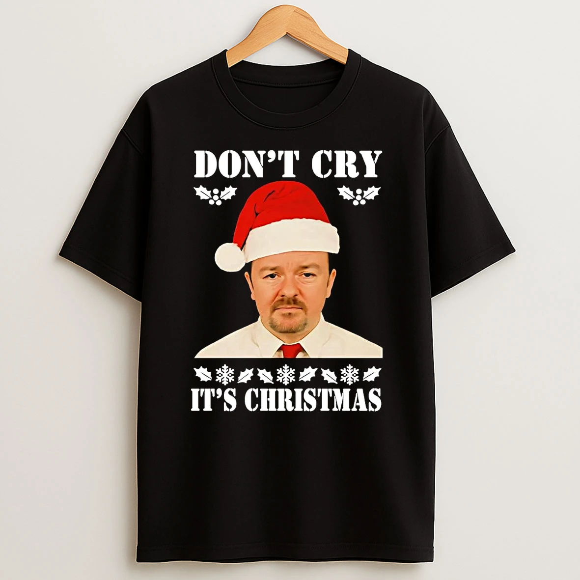 David Brent Dont Cry Its Christmas Shirts