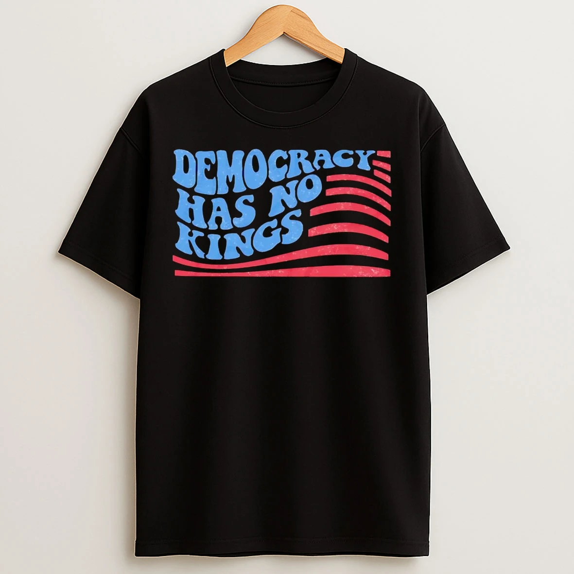 Democracy Has No King Us Flag T Shirts