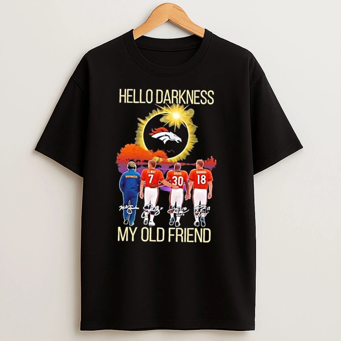 Denver Broncos Elway And Legends Hello Darkness My Old Friend Signatures T Shirts