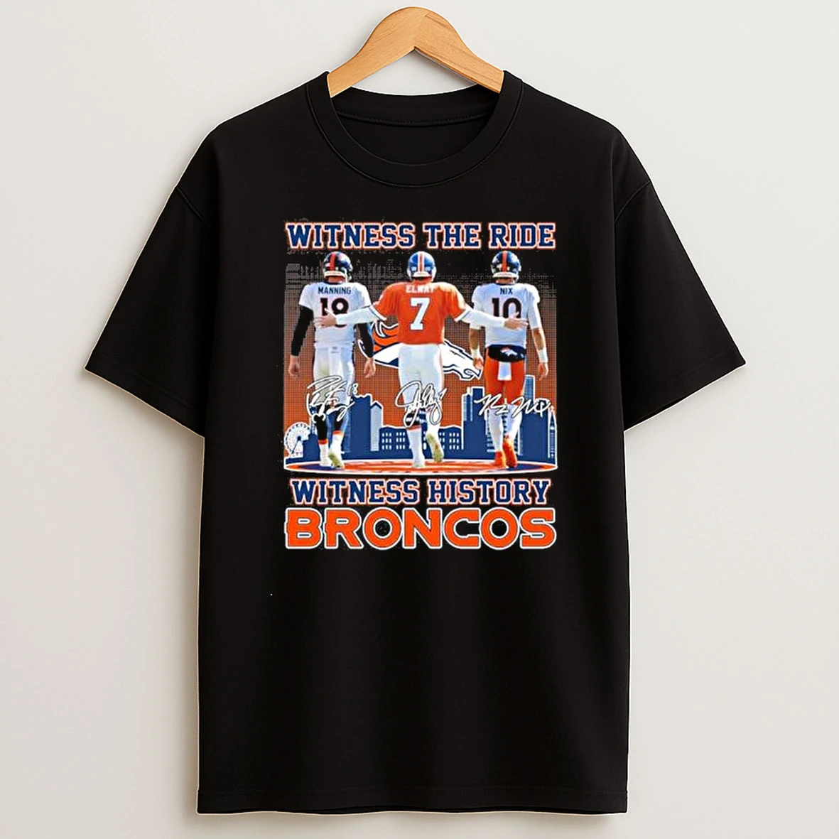Denver Broncos Witness The Ride Witness History Shirts