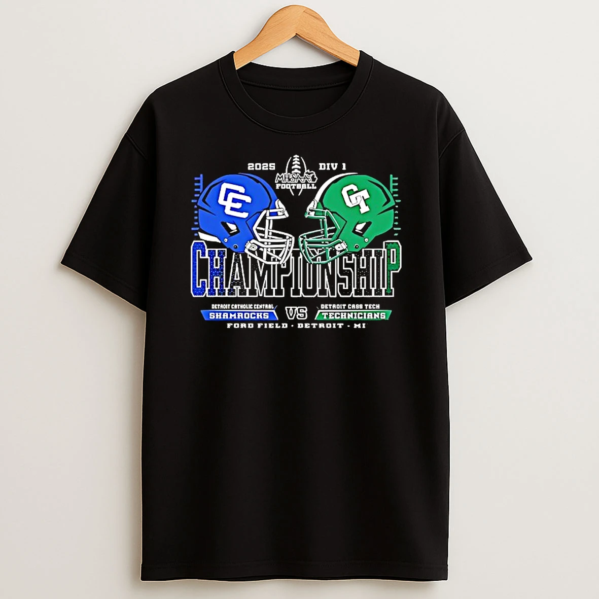 Detroit Catholic Central Shamrocks Vs Detroit Cass Tech Technicians 2025 Championship Shirts