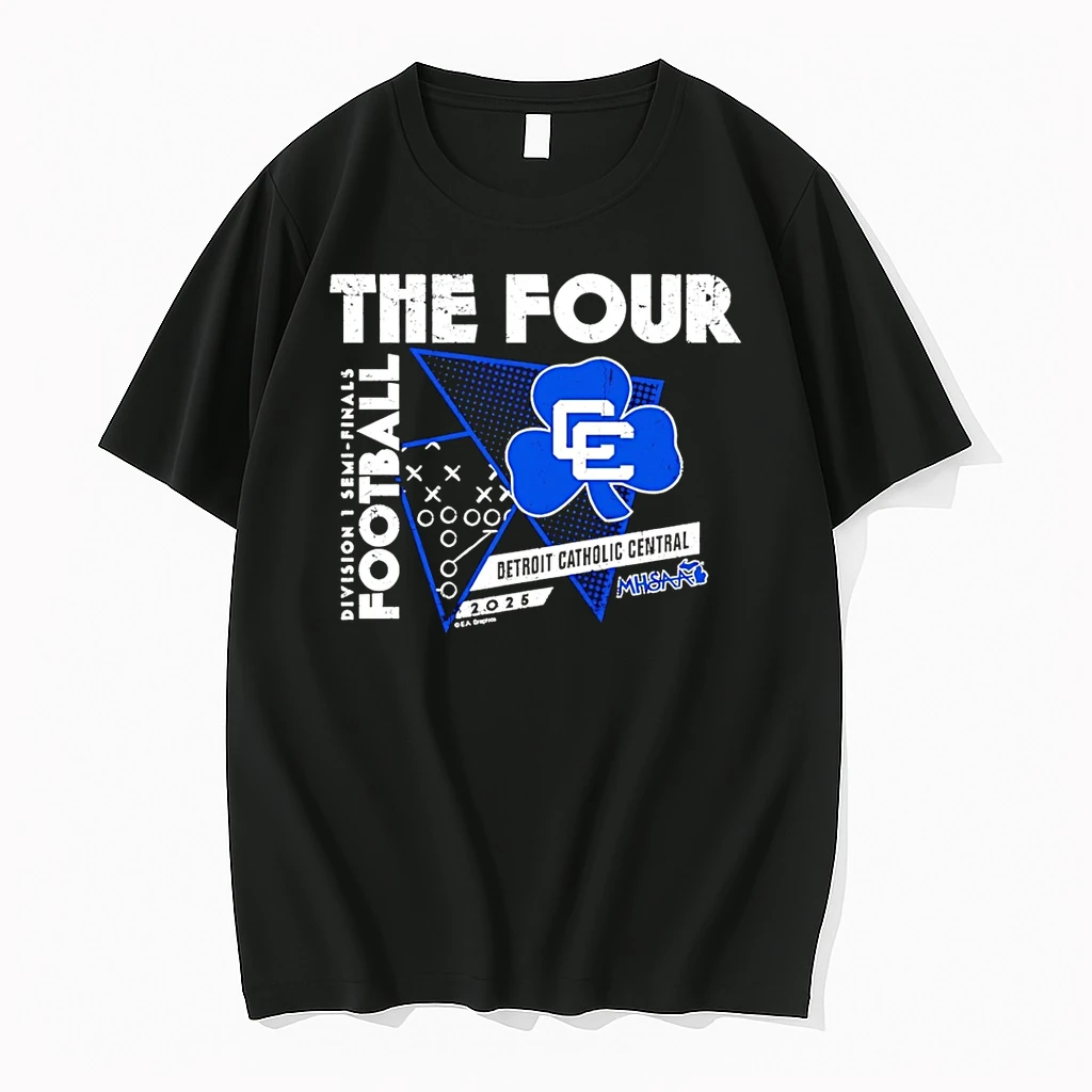 Detroit Catholic Central The Four 2025 Mhsaa Football D1 Finals Shirts