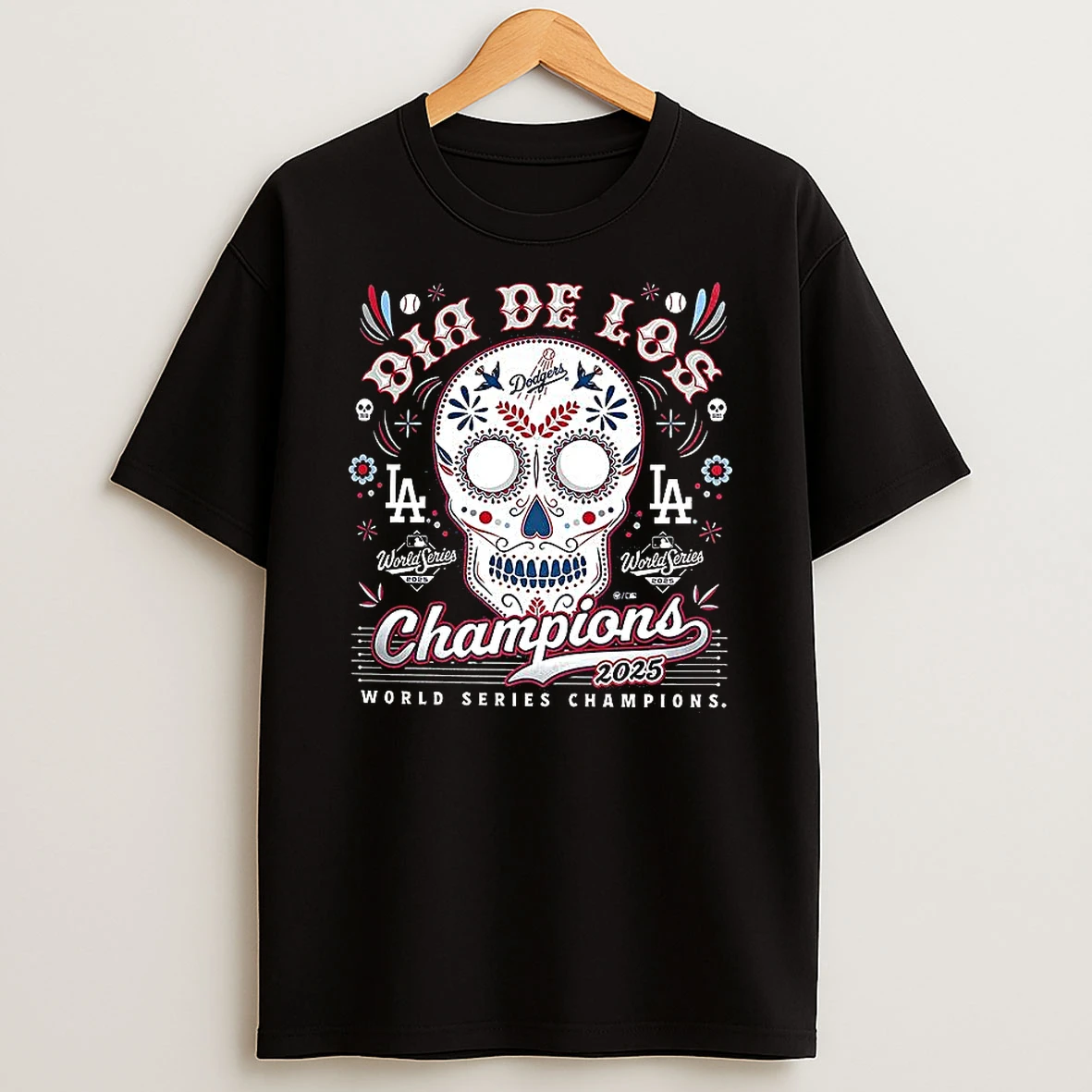 Dia De Los Los Angeles Dodgers 2025 World Series Champions Shirts