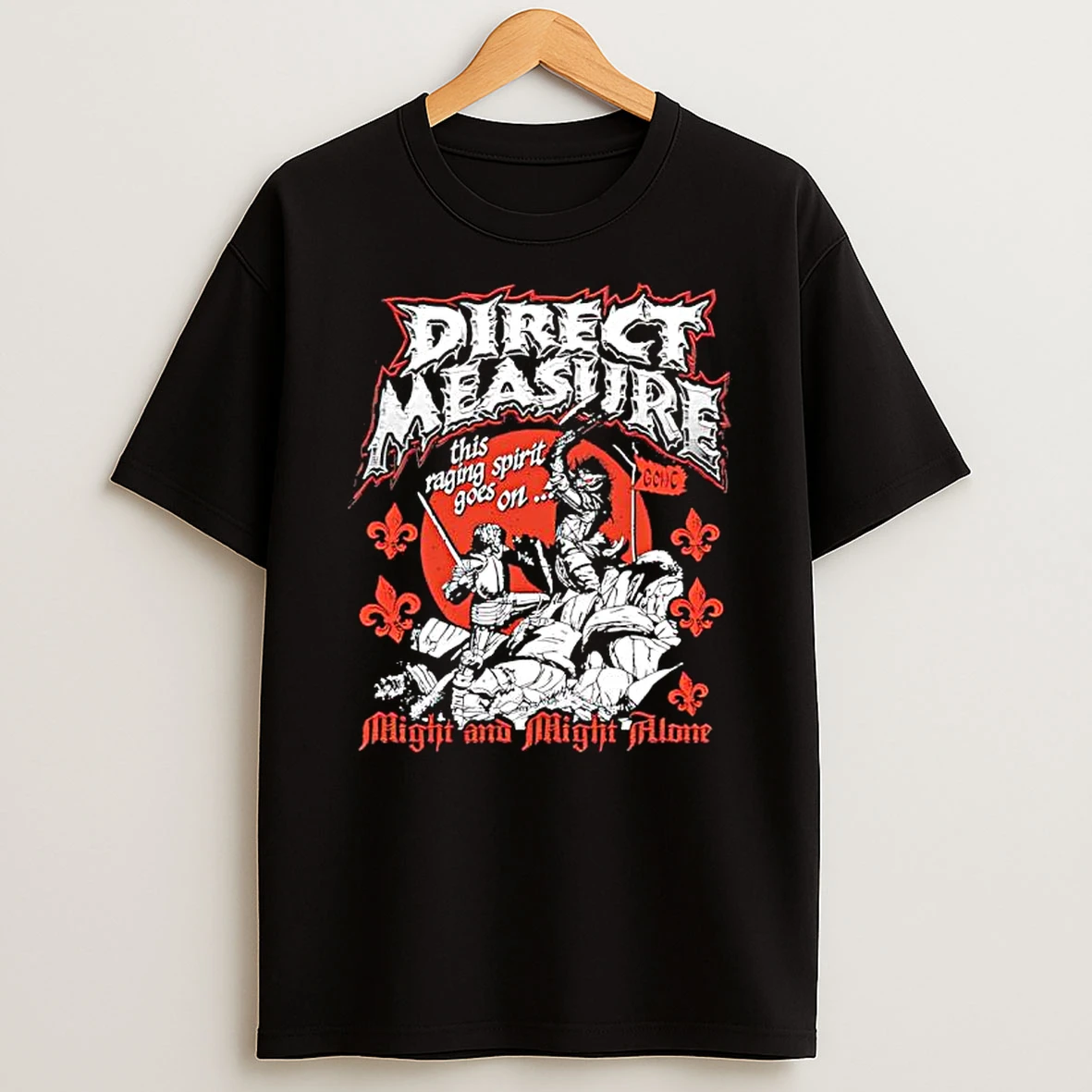 Direct Measure Might And Might Alone Shirts