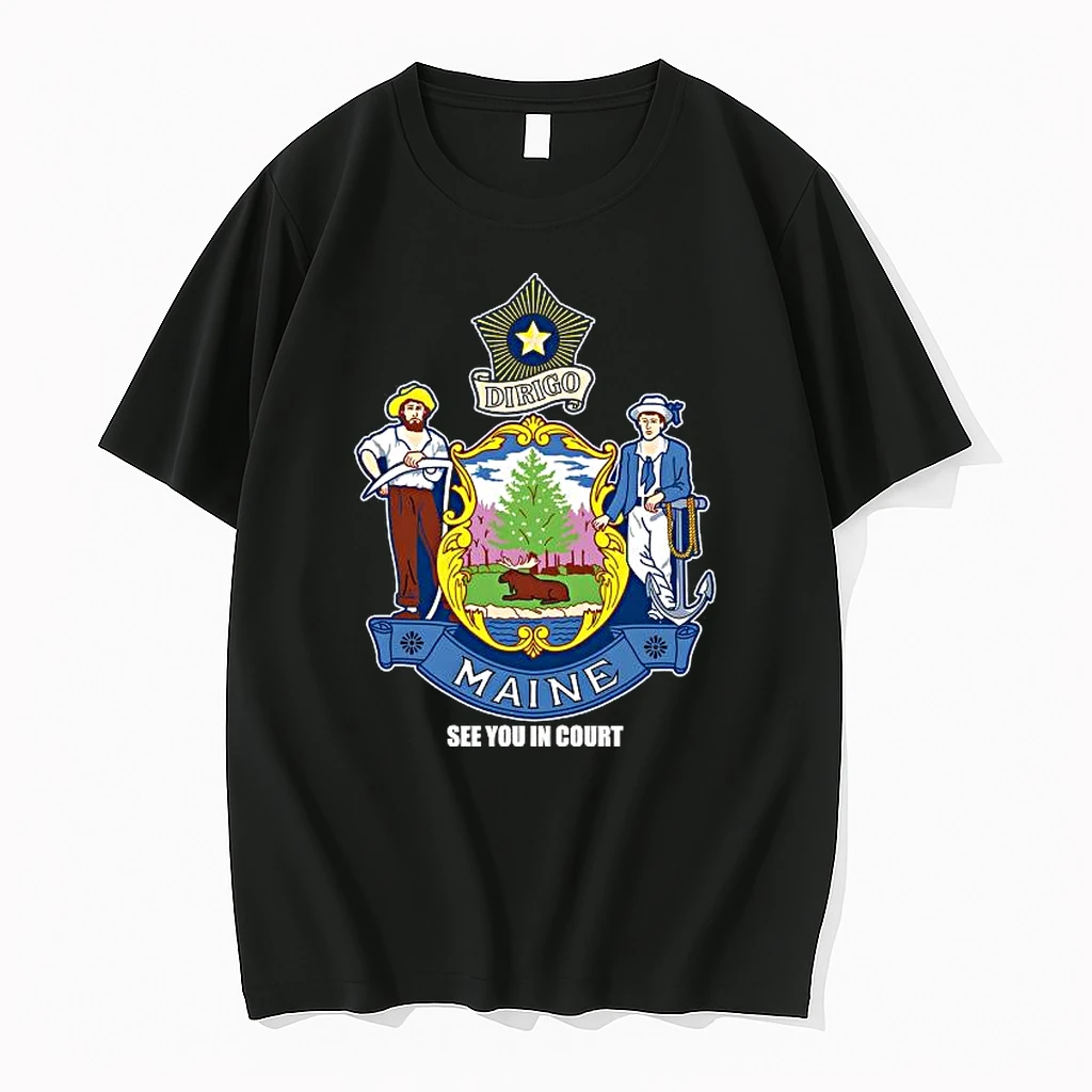Dirigo Maine See You In Court Janet Mills Shirts