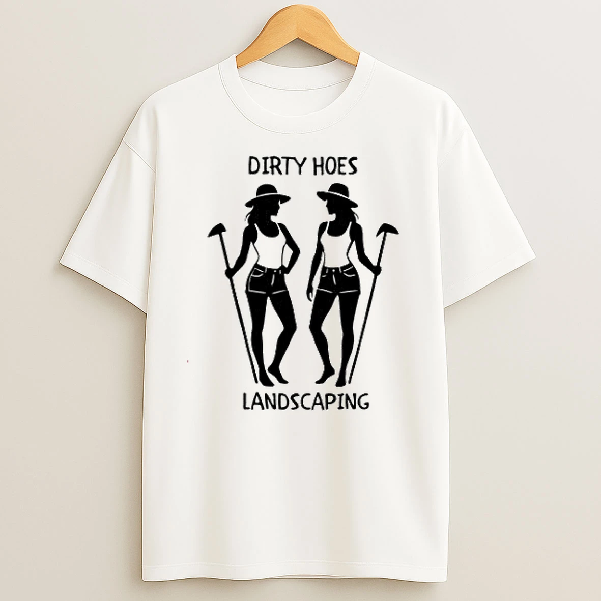 Dirty Hoes Landscaping Funny Gardening Humorous T Shirts