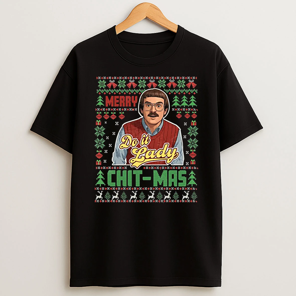 Do It Funny Chit Mas Christmas Shirts