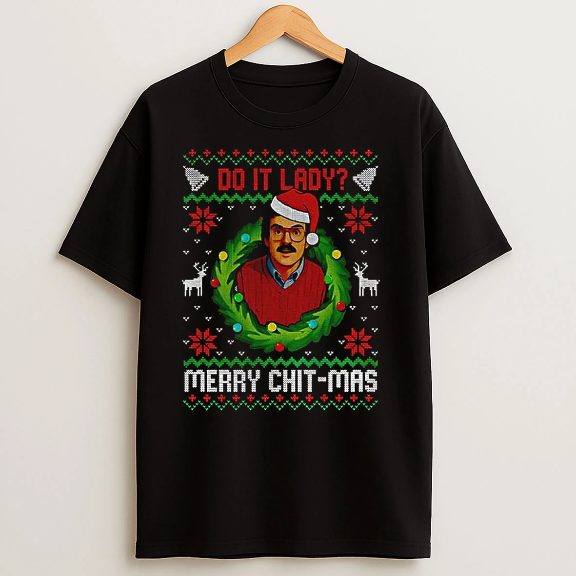 Do It Lady Merry Chit Mas Chit Lady Xmas T Shirts