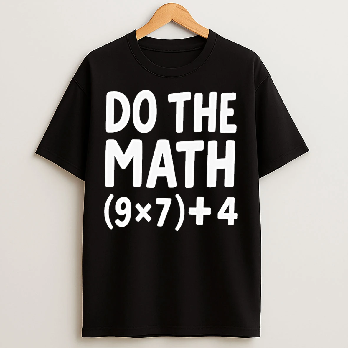 Do The Math 67 Meme T Shirts