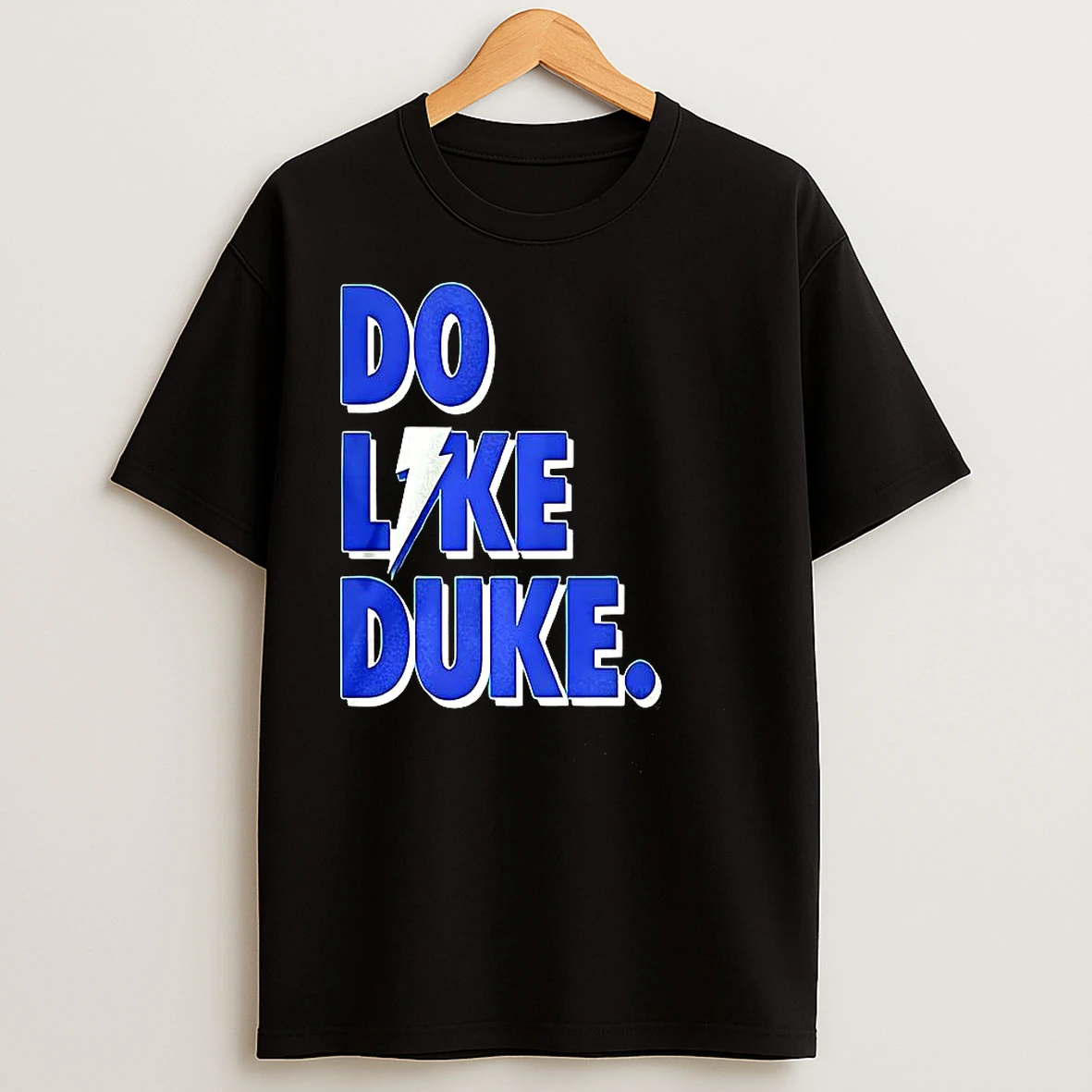 Do Like Duke Blue Devils Football T Shirts