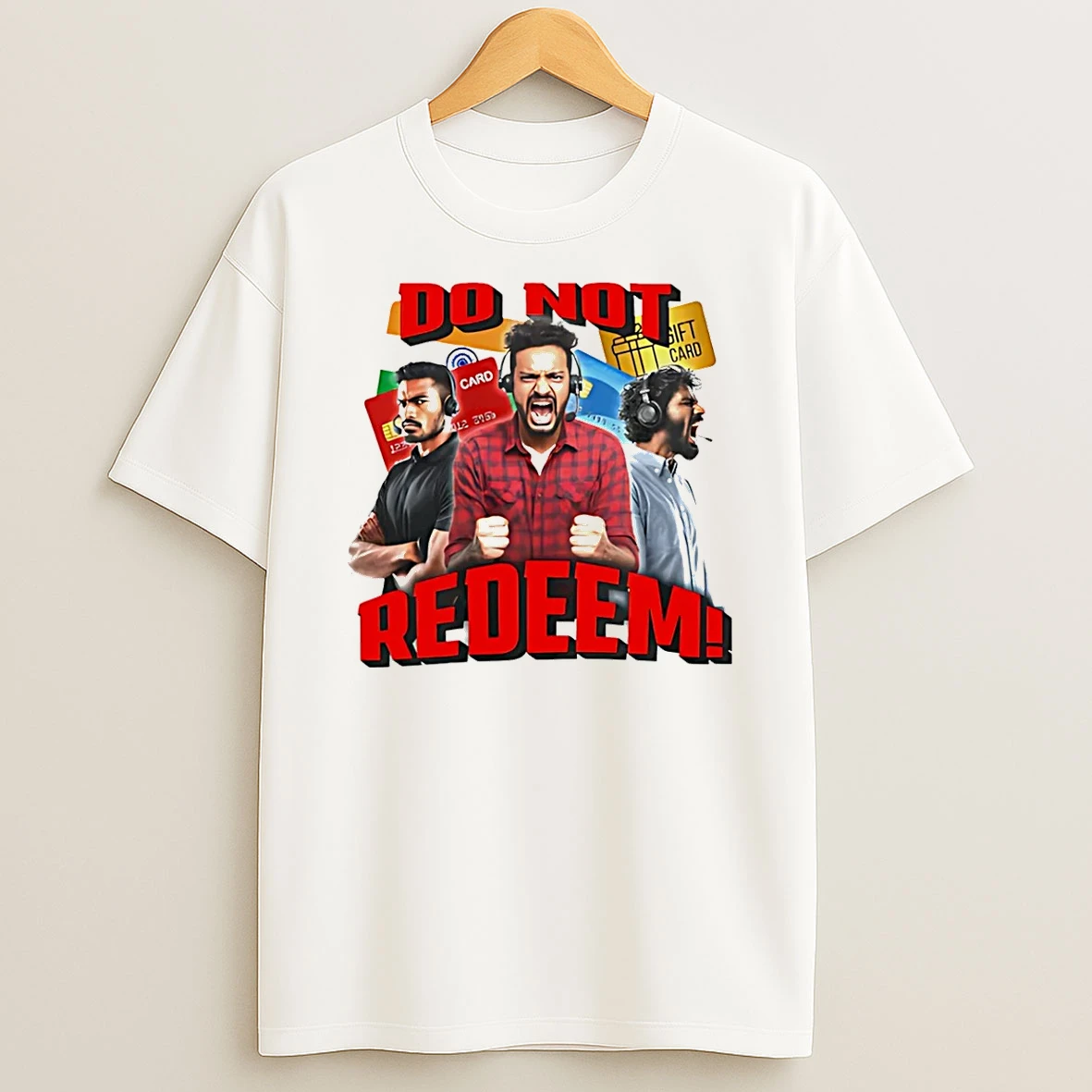 Do Not Redeem The Cards Graphic Shirts