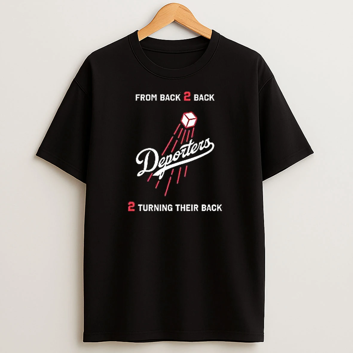 Dodgers Reporters From Back 2 Back 2 Turning Their Back T Shirts