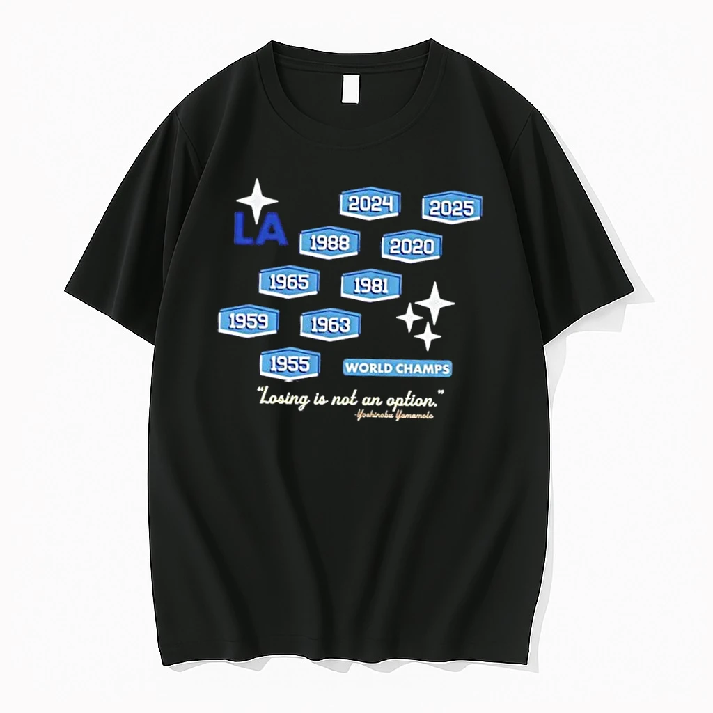 Dodgers Yoshinobu Yamamoto Losing Is Not Option Nine Time World Champs Shirts
