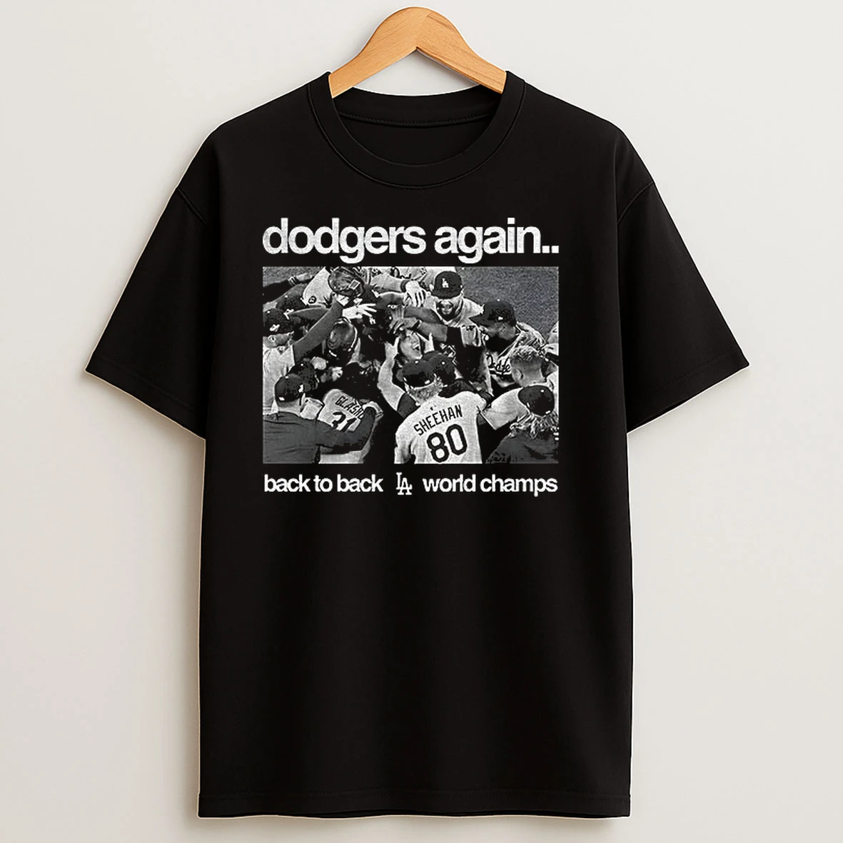 Dodgers Again Back To Back World Champs Photo T Shirts