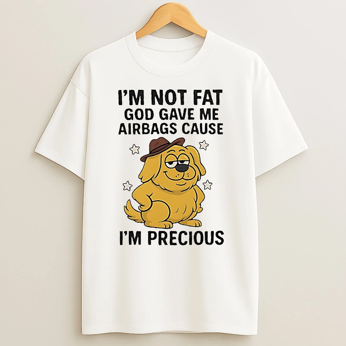 Dog Im Not Fat God Gave Me Airbags Cause Shirts