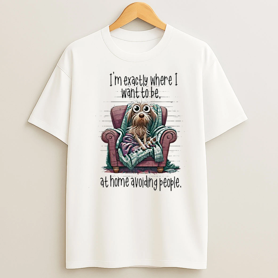 Dog In Chair Im Exactly Where Where I Want To Be At Home Avoiding People Shirts