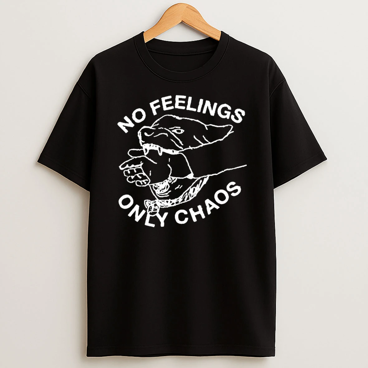Dog No Feelings Only Chaos Art Shirts