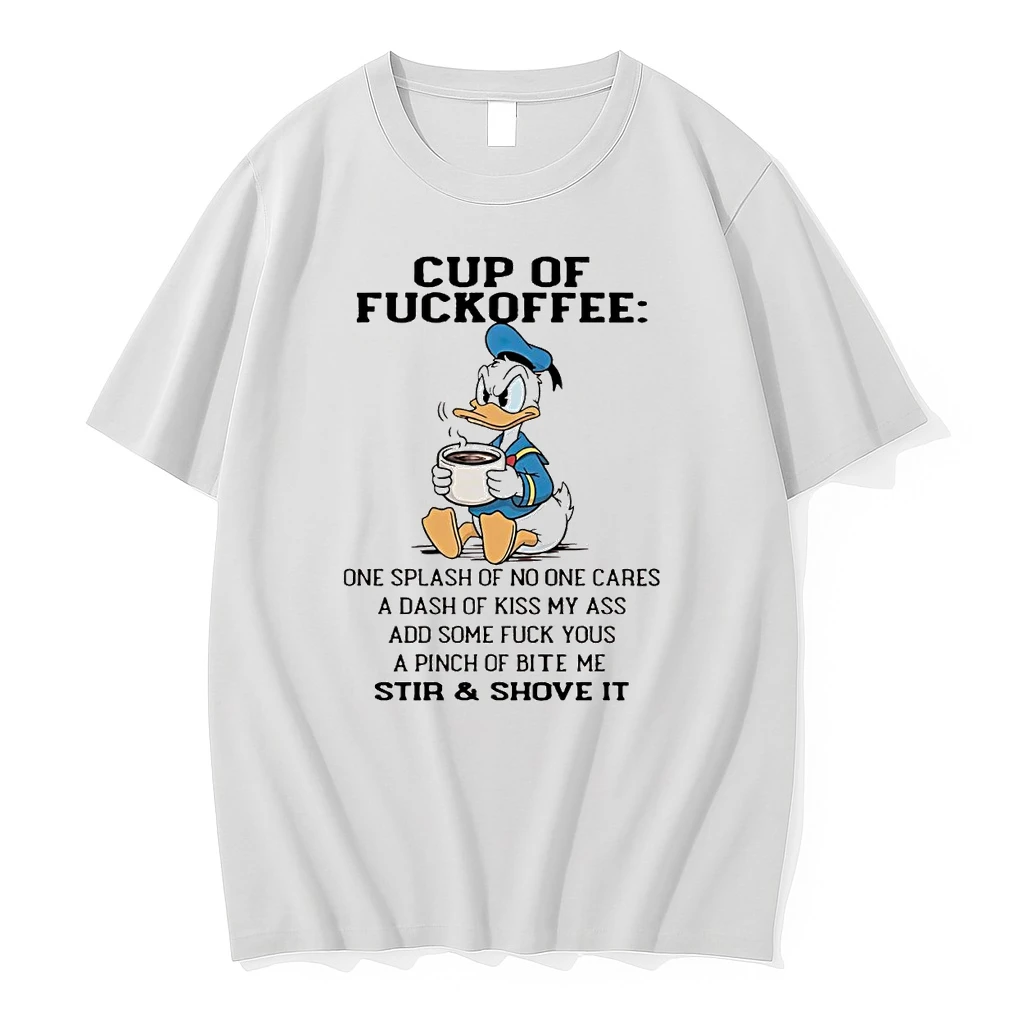 Donald Duck Cup Of Fuckoffee Stir And Shove It Shirts