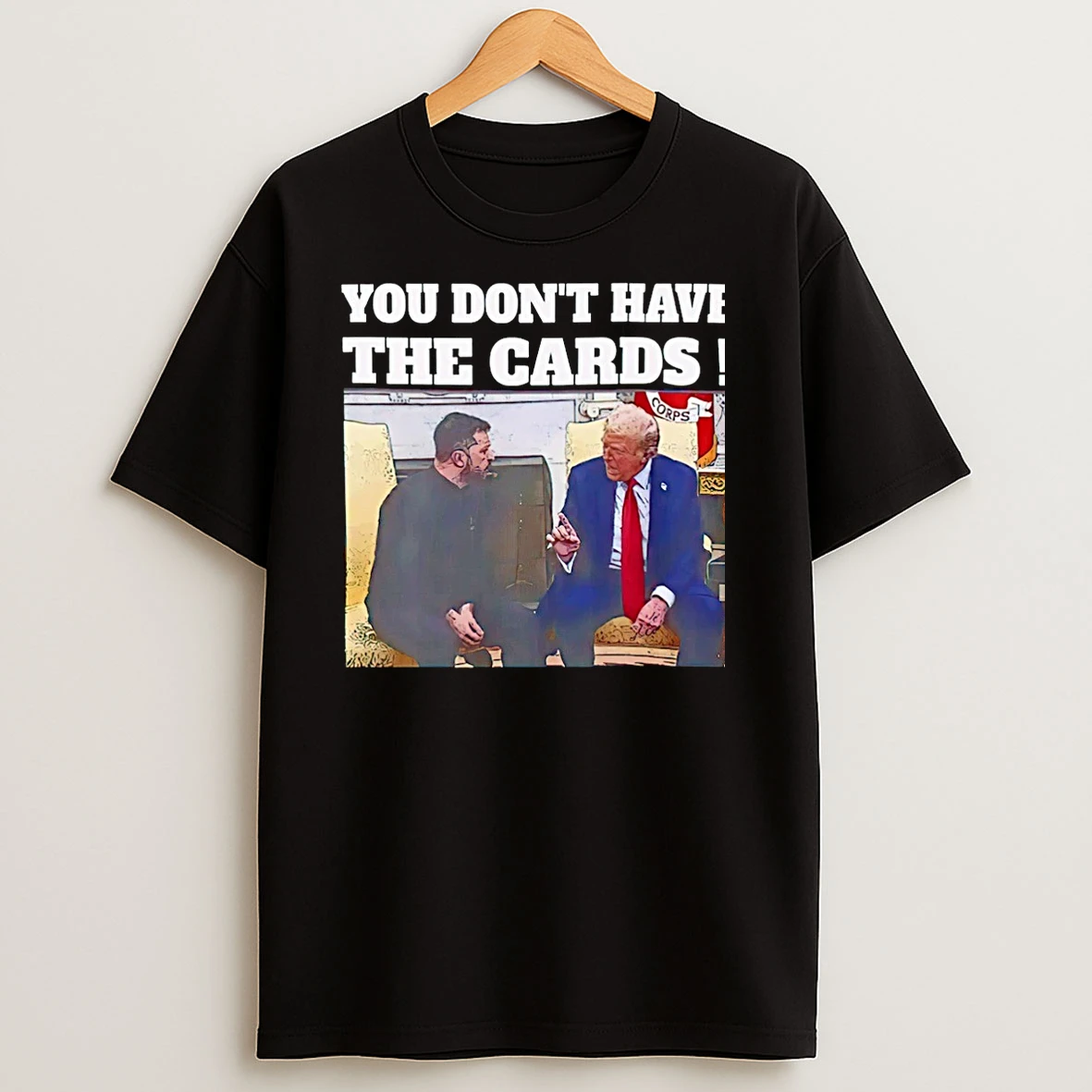 Donald Trump And Zelensky You Dont Have The Cards Christmas T Shirts