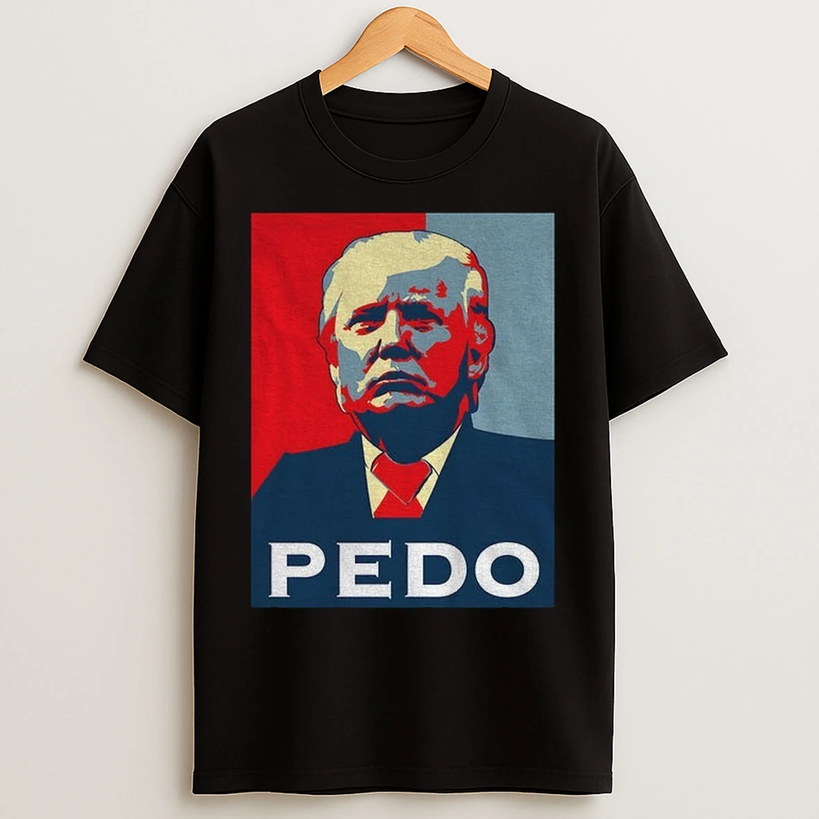 Donald Trump Pedo Hope Funny Political T Shirts