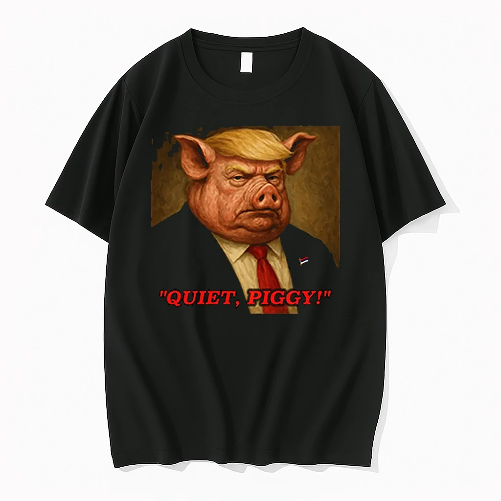 Donald Trump Quiet Piggy Shirts