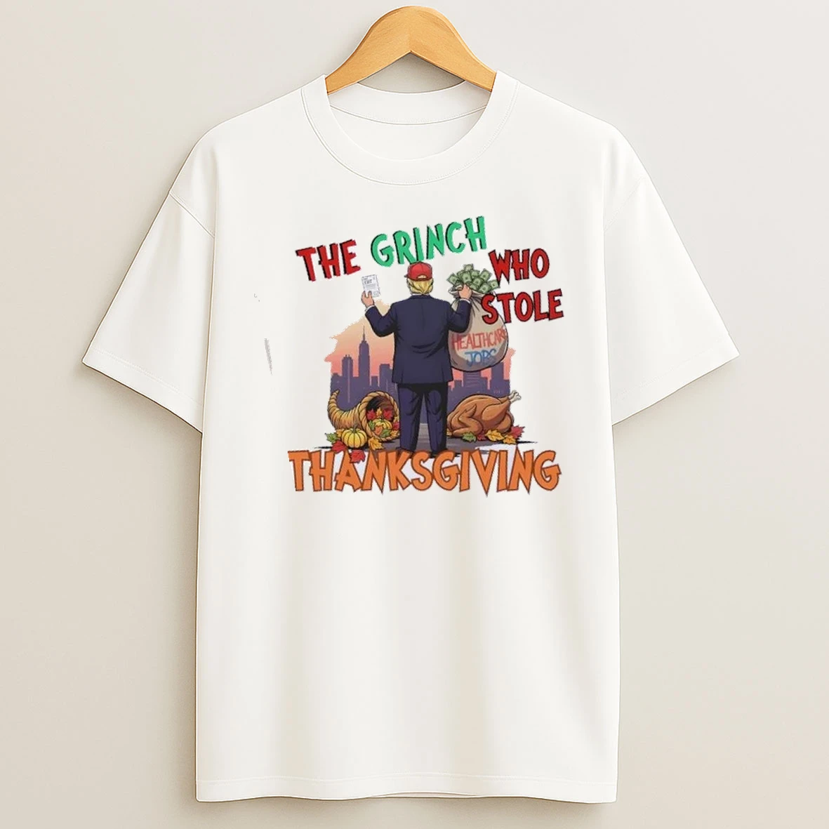 Donald Trump The Grinch Stole Thanksgiving T Shirts