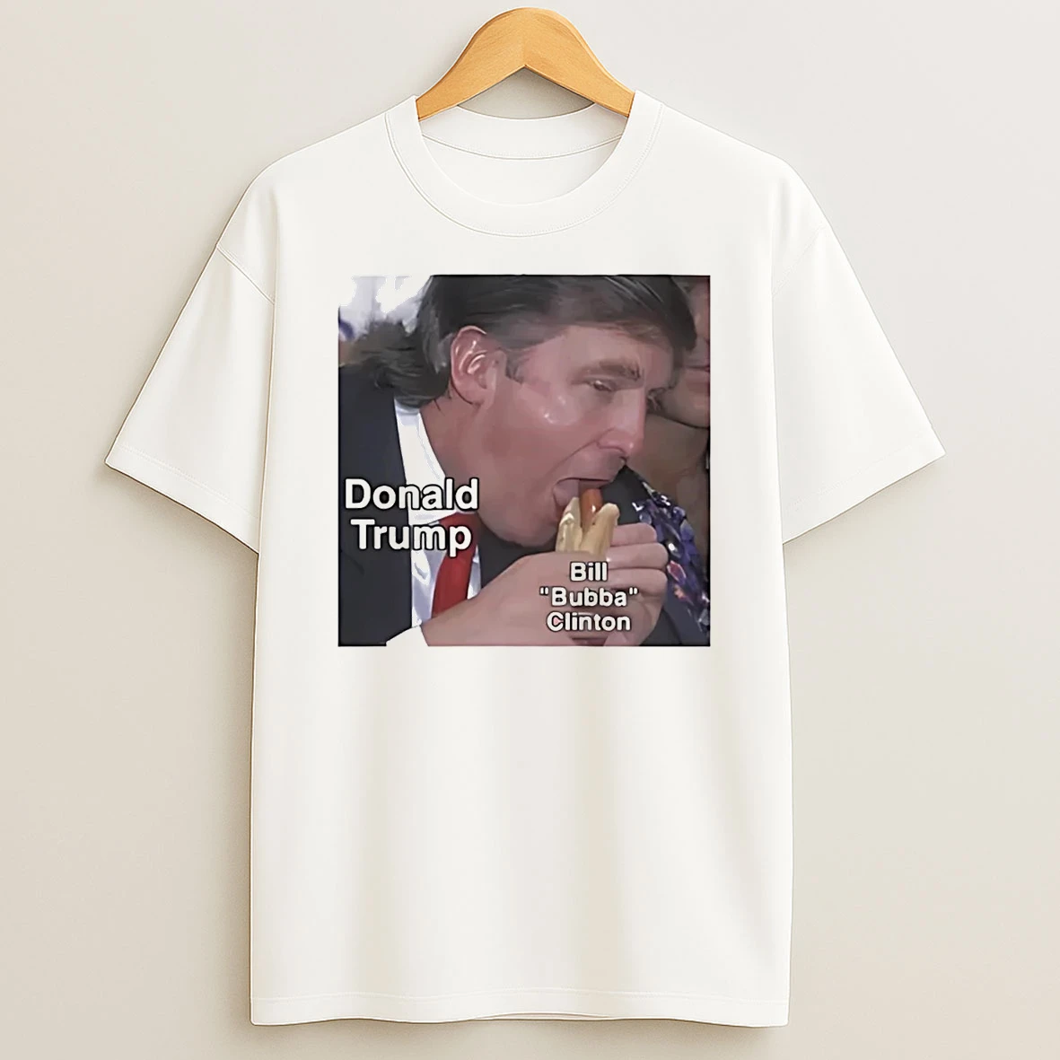 Donald Trump Eating Bill Bubba Clinton Shirts