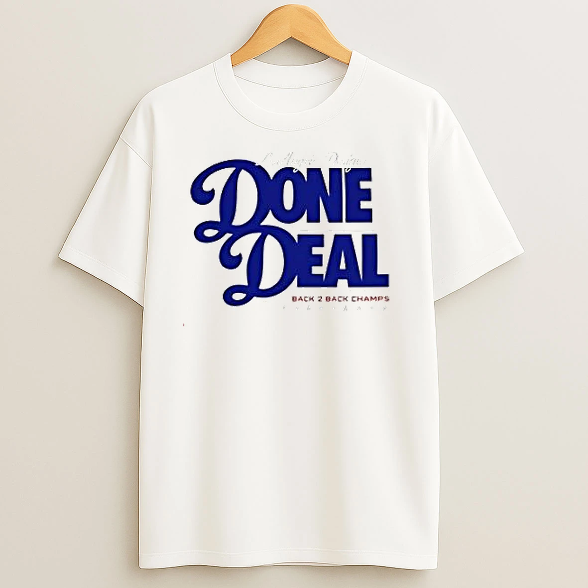 Done Deal La Back 2 Back Los Angeles Dodgers 2025 T Shirts