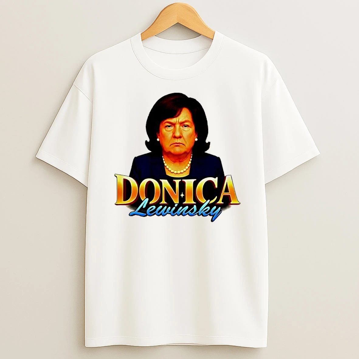 Donica Lewinsky Big Beautiful Bill Clinton Trump Shirts