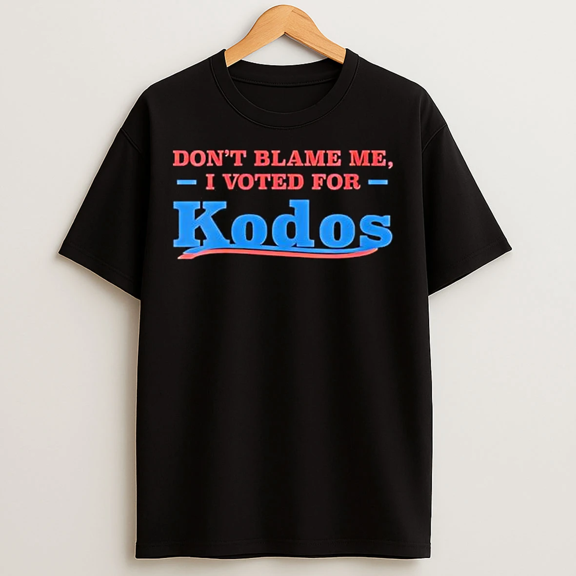 Dont Blame Me I Voted For Kodos Graphic T Shirts
