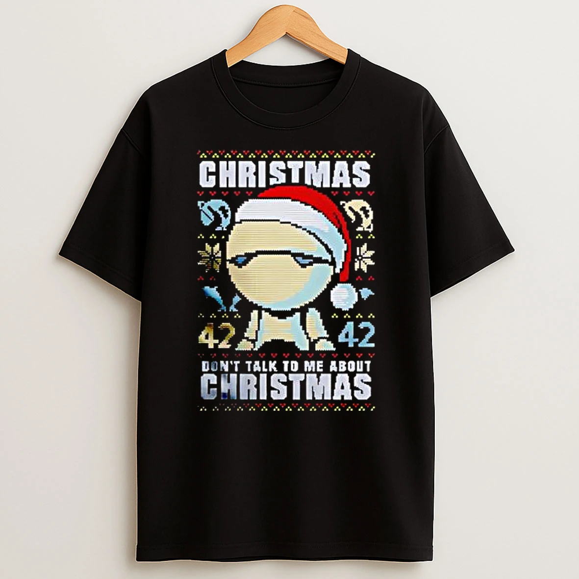 Dont Talk To Me About Ugly Christmas 2025 Shirts