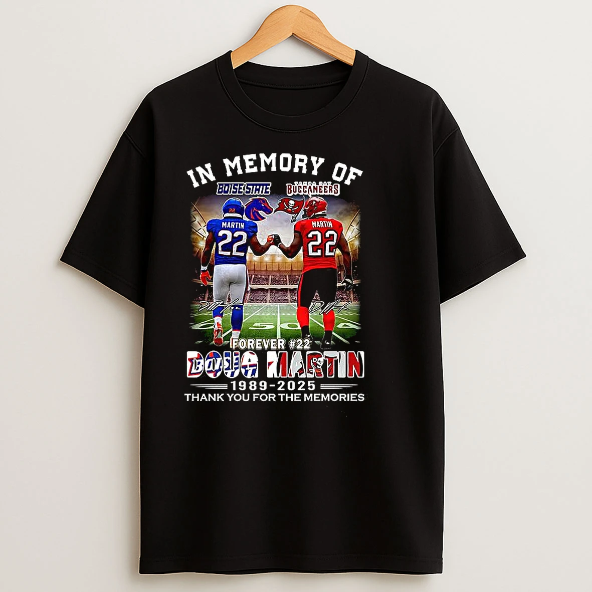 Doug Martin Boise State Broncos And Tampa Bay Buccaneers Forever Number 22 T Shirts