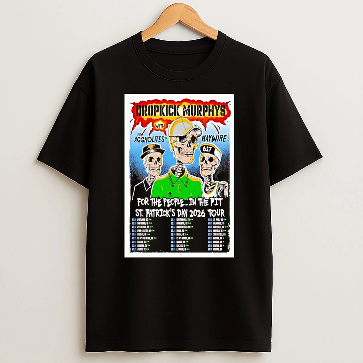 Dropkick Murphys 2026 For The People In The Pit St Patricks Day Tour Shirts