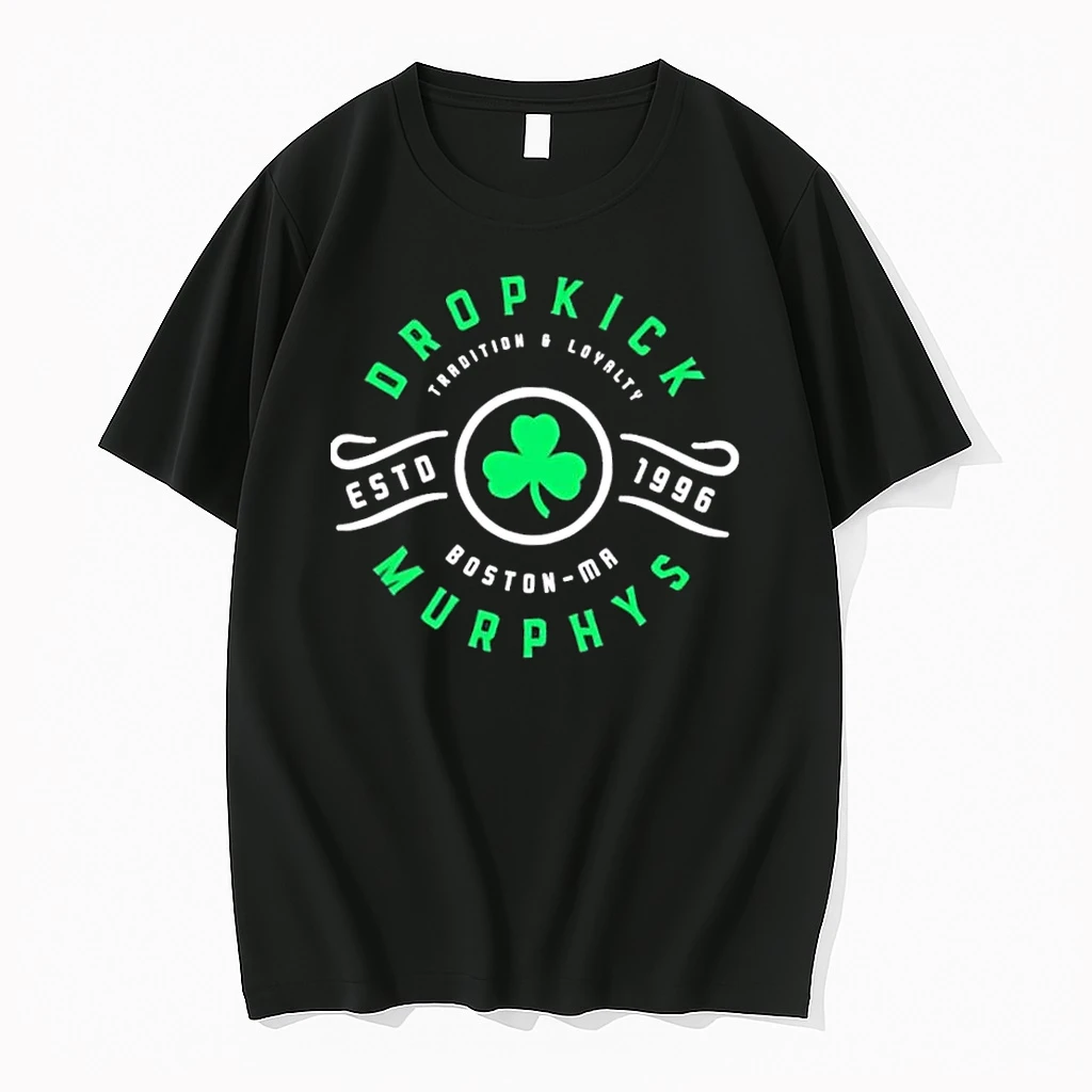 Dropkick Murphys Tradition And Loyalty Boston Ma Estd 1996 Shirts