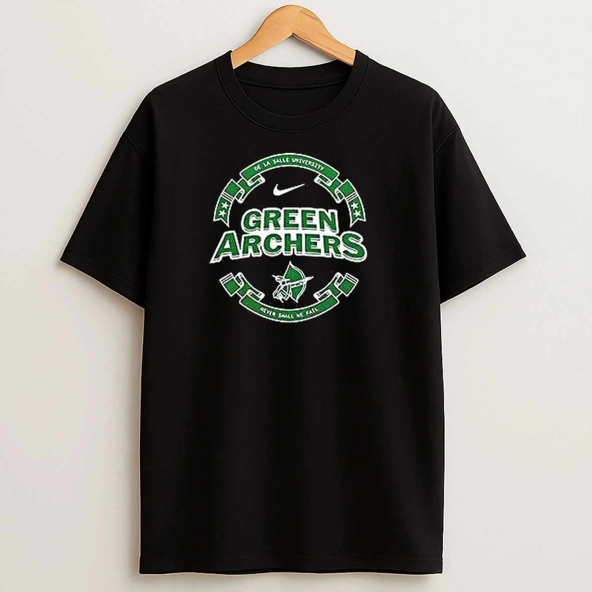 Dry De La Salle University Green Archers Never Shall We Fail T Shirts