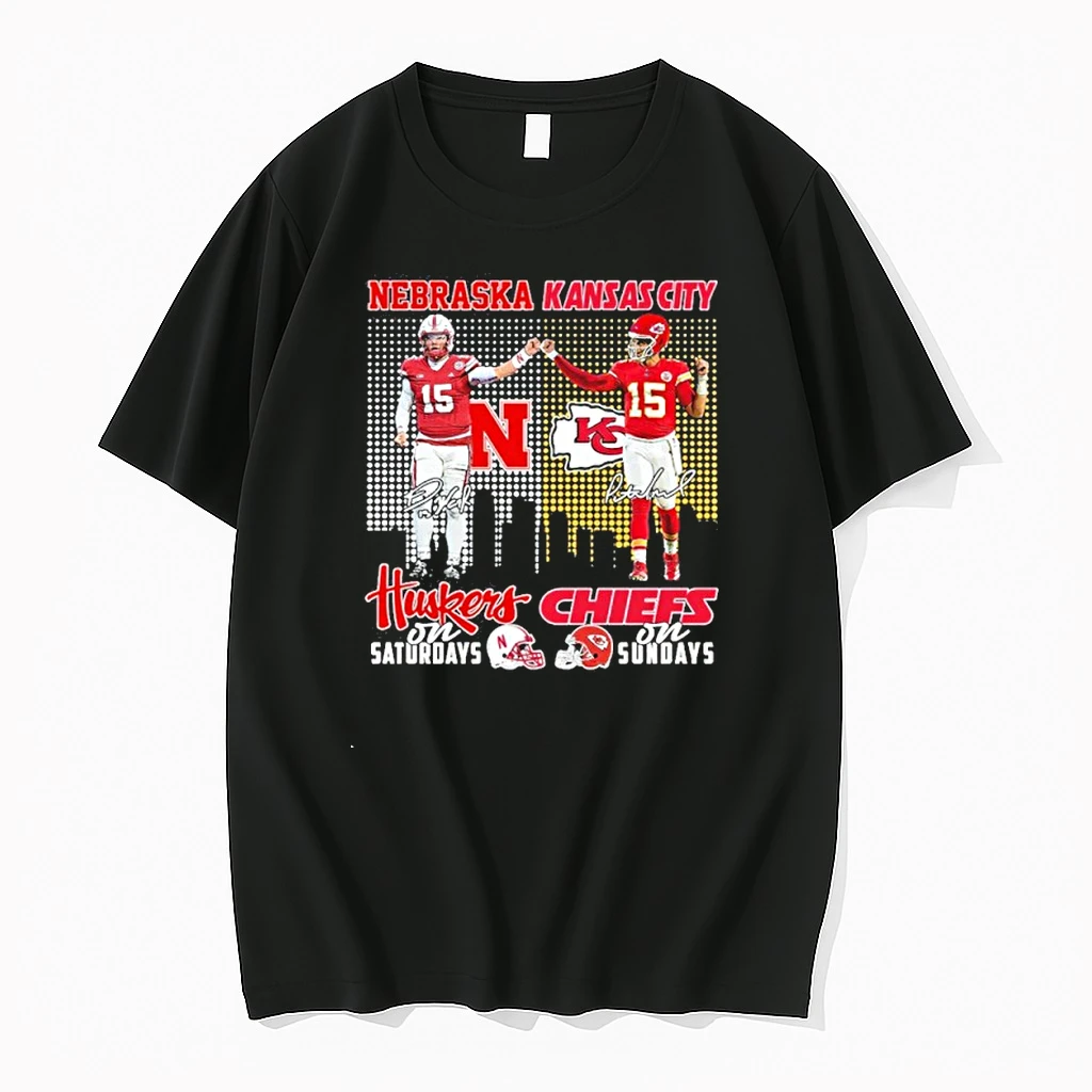 Dylan Raiola Nebraska On Saturdays And Mahomes Chiefs On Sundays Shirts