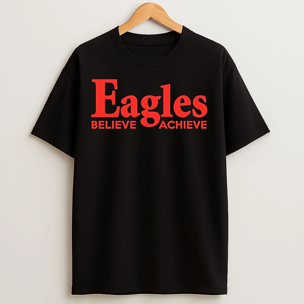Eagles Believe Achieve Logo Graphic T Shirts