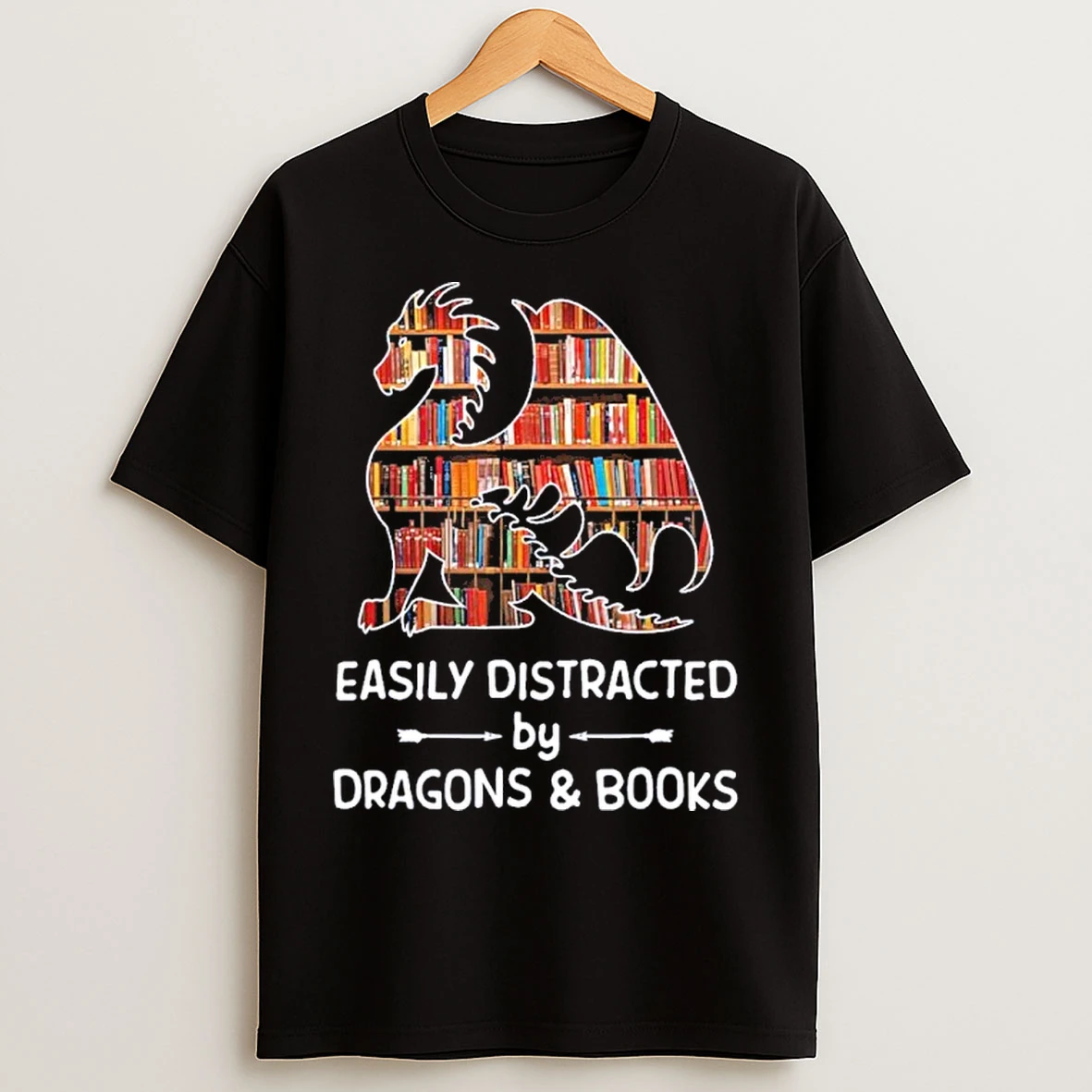 Easily Distracted By Dragons And Books T Shirts